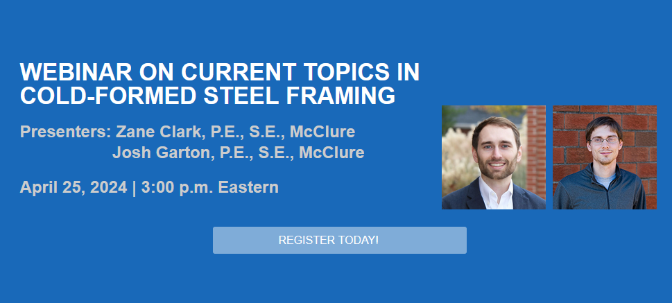 Webinar on Current Topics in Cold-Formes Steel Framing